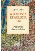 Węgierska rewolucja 1956 Pamiętnik dwunastolatka