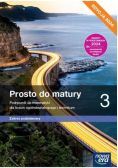 Nowa matematyka prosto do matury podręcznik klasa 3 liceum i technikum zakres podstawowy