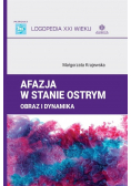 Afazja w stanie ostrym. Obraz i dynamika
