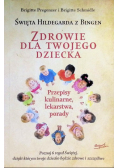 Zdrowie dla twojego dziecka