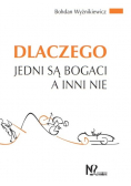 Dlaczego jedni są bogaci a inni nie