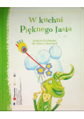 W kuchni Pięknego Jasia