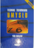 Techniki trenowania umysłu. 400 ćwiczeń