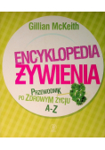 Encyklopedia żywienia Przewodnik po zdrowym życiu A - Z