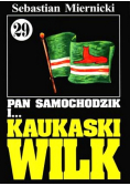 Pan Samochodzik i Kaukaski Wilk Tom 29