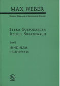 Etyka gospodarcza religii światowych hinduizm i buddyzm Tom II