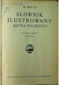 Słownik ilustrowany języka polskiego Tom 2  1929r.