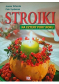 Stroiki na cztery pory roku