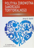Polityka zdrowotna samorządu terytorialnego