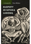 Kłopoty ze sztuką ludową