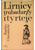 Lirnicy, trubadurzy i tyrteje