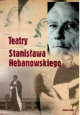 Teatry Stanisława Hebanowskiego