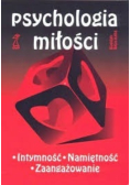 Psychologia miłości Intymność Namiętność Zaangażowanie