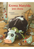 Krowa Matylda jest chora