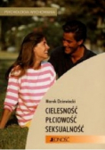 Cielesność płciowość seksualność