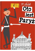 Oto jest Paryż
