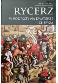Rycerz w podróży, na kwaterze i ze spyżą  Tom 4