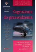 Zagrożenia do przewidzenia
