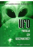 Ufo fantazja czy rzeczywistość