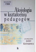Aksjologia w kształceniu pedagogów