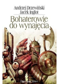 Bohaterowie do wynajęcia