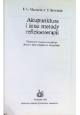 Akupunktura i inne metody refleksoterapii