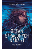 Ocean straconych nadziei