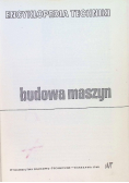 Encyklopedia Techniki Budowa Maszyn