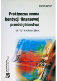 Praktyczna ocena kondycji finansowej przedsiębiorstwa