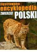 Ilustrowana encyklopedia zwierząt Polski