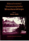 Absolwenci Uniwersytetu Wrocławskiego Tom I