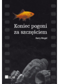 Koniec pogoni za szczęściem