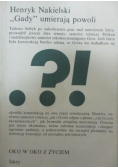 Gady  umierają powoli