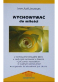 Wychować do miłości