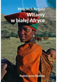 Witamy w białej Afryce