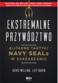 Ekstremalne przywództwo elitarne taktyki Navy Seals w zarządzaniu