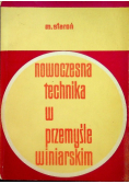 Nowoczesna technika w przemyśle winiarskim