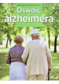 Oswoić alzheimera Rozumiem akceptuję wspieram