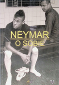 Neymar o sobie