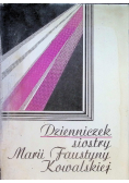 Dzienniczek siostry Marii Faustyny Kowalskiej