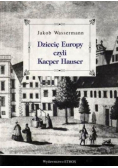 Dziecię Europy czyli Kacper Hauser