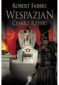 Wespazjan Tom 9 Cesarz Rzymu