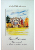 Pan Roman Wspomnienia o Romanie Dmowskim