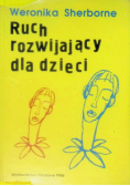 Ruch rozwijający dla dzieci