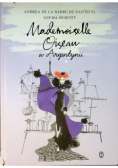 Mademoiselle Oiseau w Argentynii