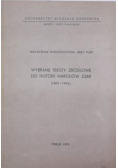 Wybrane teksty źródłowe do historii narodów ZSRR (1801-1945)