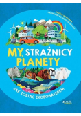 My, strażnicy planety