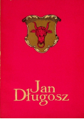 Jan Długosz w pięćsetną śmierć