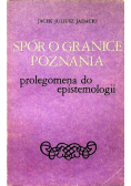 Spór o granice poznania