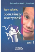 Teatr szkolny część 4 Scenariusze uroczystości